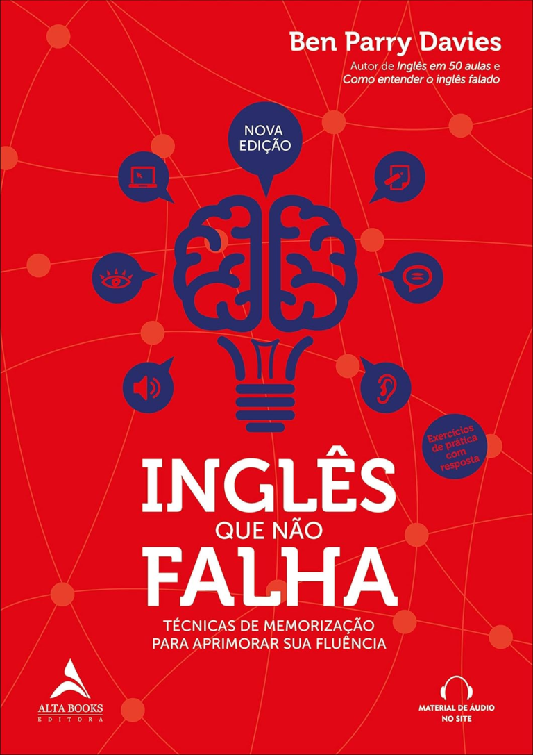 Inglês que Não Falha: Domine a Fluência com Memorização Estratégica