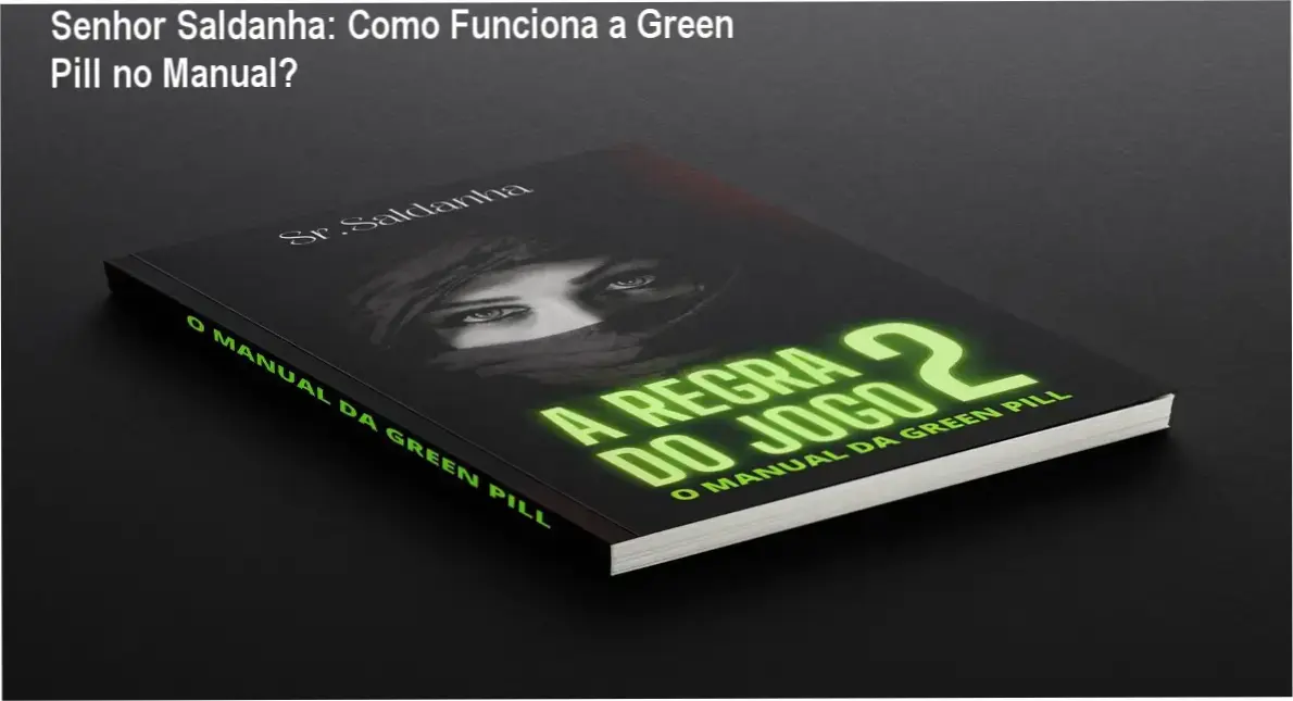 A Regra do Jogo 2 Senhor Saldanha bastidores e funcionamento interno da Green Pill
