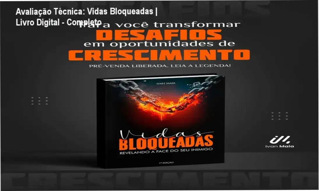 Guia explicativo sobre o produto digital Vidas Bloqueadas | Livro Digital - Completo