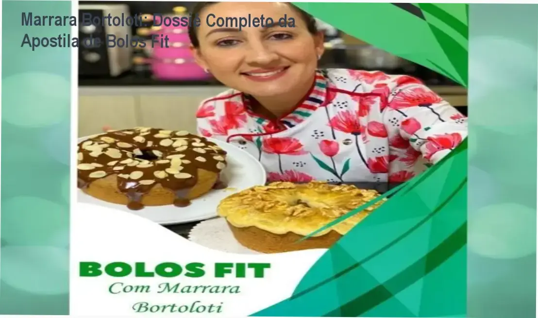 Ebook Bolos Fit de Marrara Bortoloti mostrando bastidores e visão interna do conteúdo digital