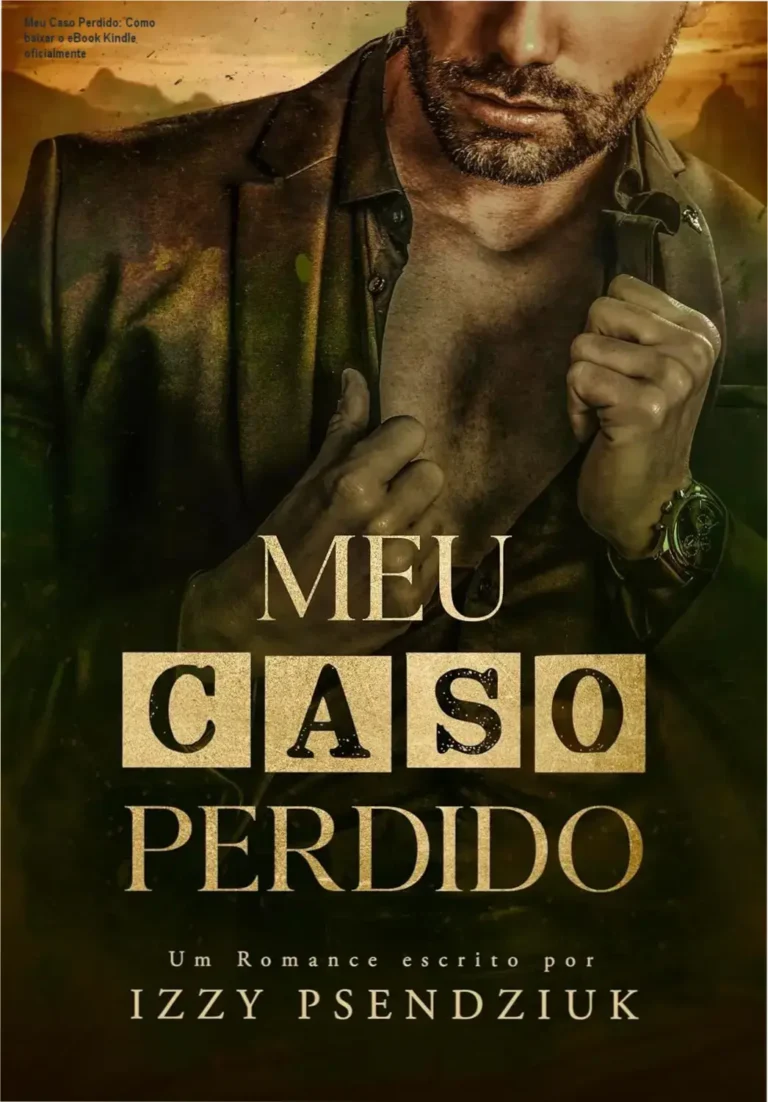 Capa do eBook Meu Caso Perdido de Izzy Psendziuk, destaque para romance proibido