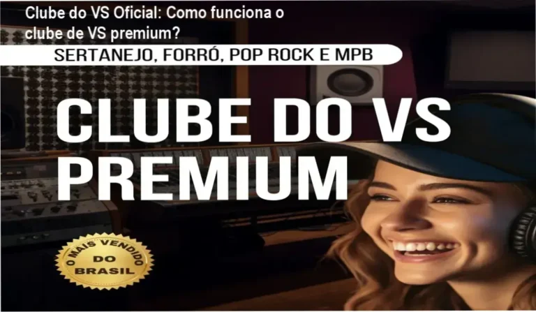 Clube do VS Oficial bastidores e funcionamento interno da plataforma premium
