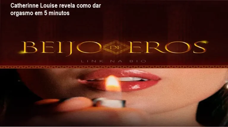 Combo Chaves do Desejo + Beijo de Eros: Aulas práticas com modelos demonstrando técnicas para prazer feminino