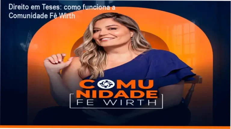 Comunidade Fê Wirth Direito em Teses por dentro mostrando funcionamento e aulas