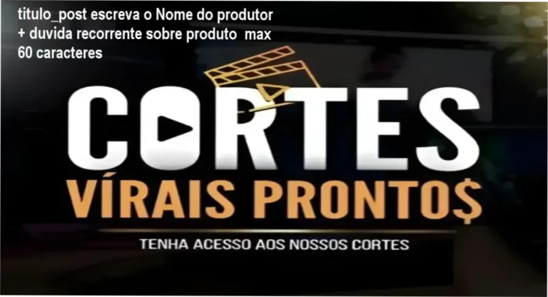 Cortes Prontos do Pablo Marçal - bastidores e funcionamento interno