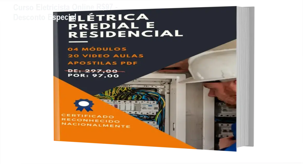 Curso Elétrica Predial e Residencial - Desconto Especial R$97