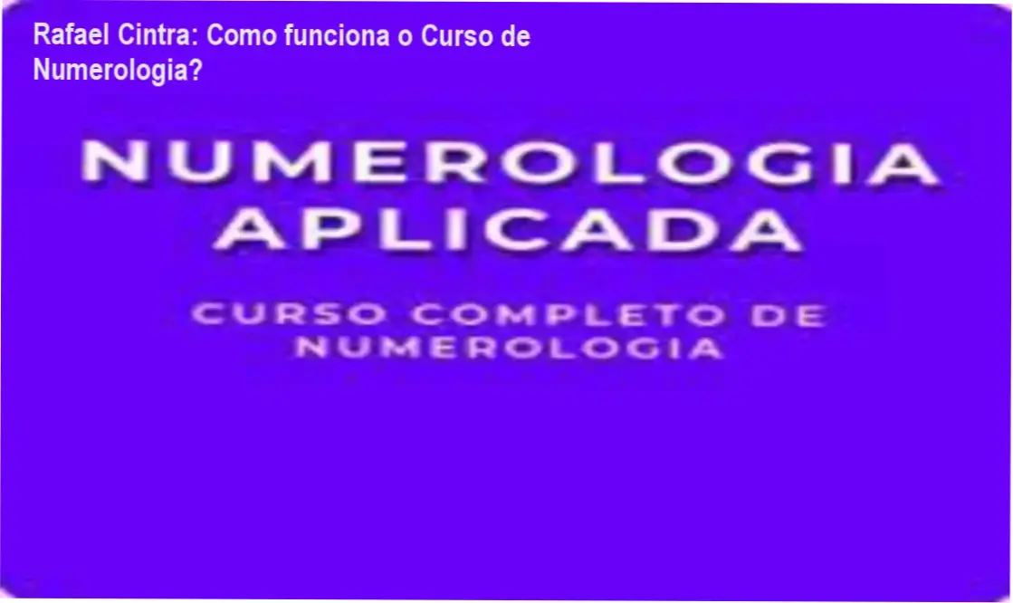 Curso de Formação de Numerologia Rafael Cintra bastidores e funcionamento interno