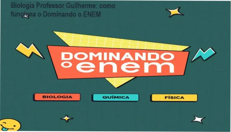 # Dominando o ENEM Biologia Professor Guilherme bastidores e funcionamento interno