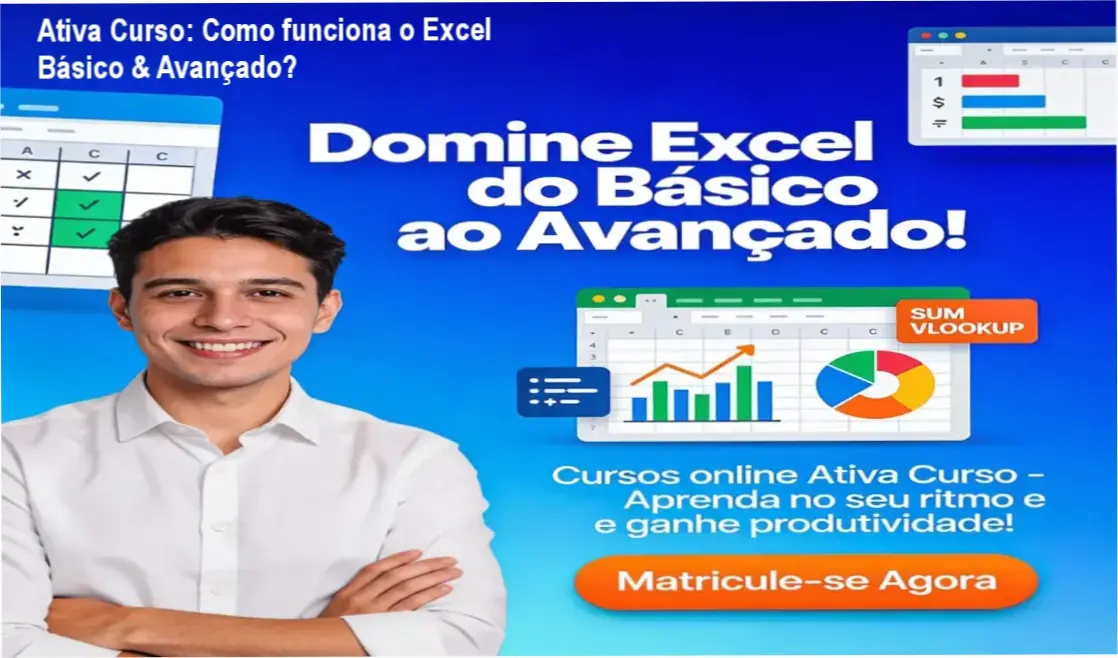 Excel Básico & Avançado Ativa Curso bastidores e funcionamento da plataforma EAD