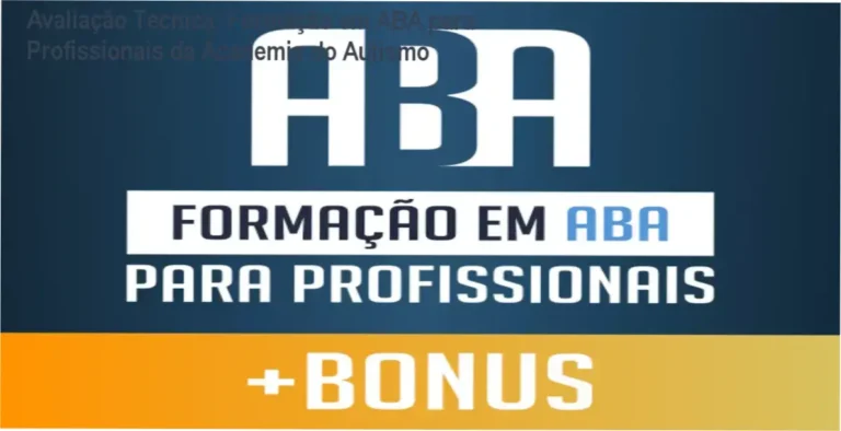 Formação em ABA para Profissionais - Fábio Coelho e Chaloê Comim: supervisão prática, software SociAutism e manejo de crises TEA | visão interna