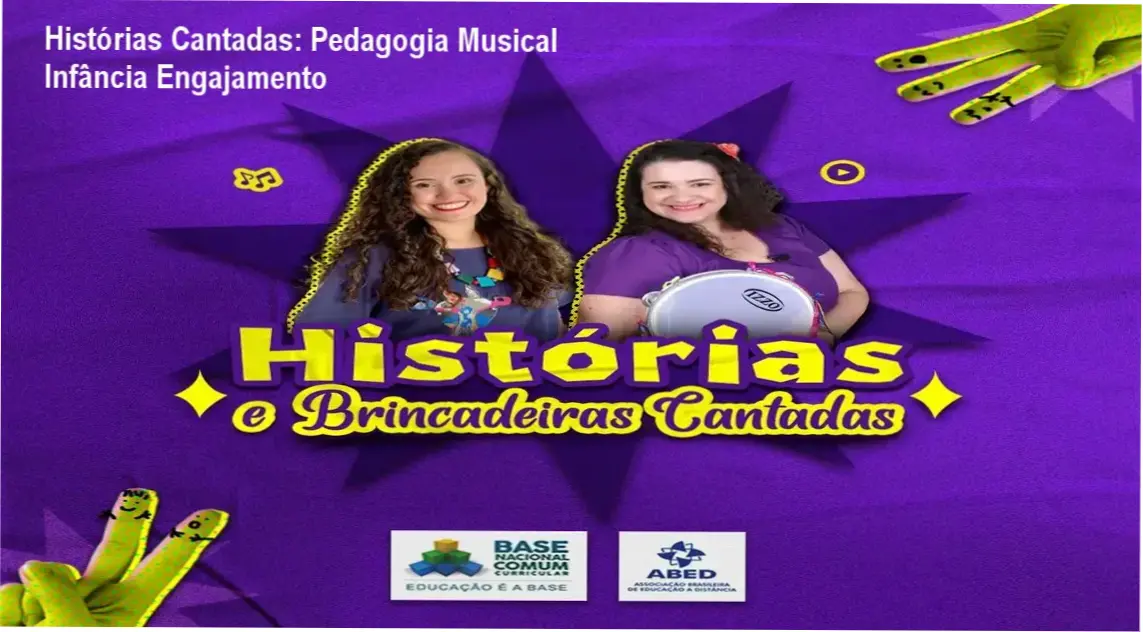 Histórias e Brincadeiras Cantadas: Mestres da Educação Infantil compartilham bastidores do método musical com crianças reais