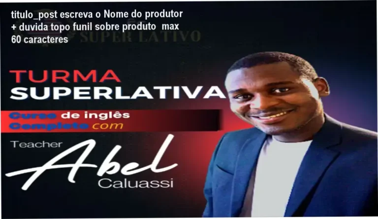 Inglês SUPERLATIVO com Abel Caluassi - bastidores do método focado em conversação e escuta de nativos
