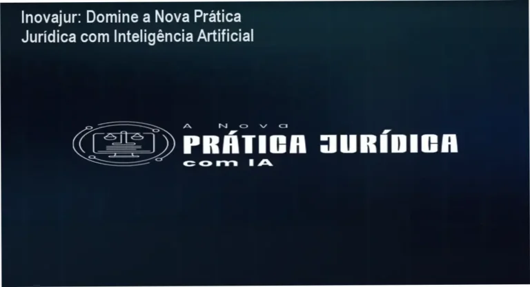 Capacitação A Nova Prática Jurídica com IA: transformando rotinas advogaticas com tecnologia