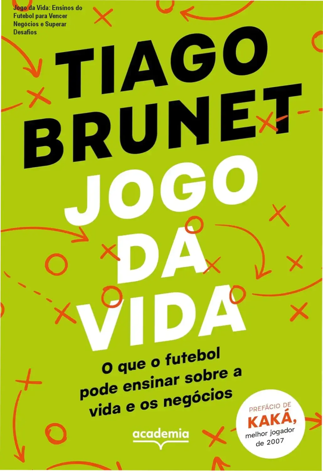 Capa symbolicada do livro Jogo da Vida, destacando temas como superação, liderança e decisões estratégicas.