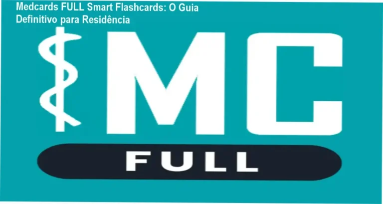 Medcards FULL Smart Flashcards com visão técnica de funcionamento e detalhes internos de conteúdo médico abrangente