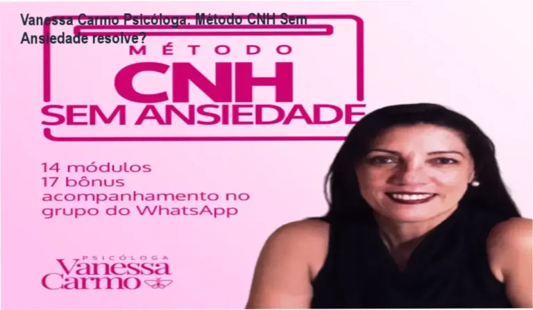 Método CNH Sem Ansiedade - Vanessa Carmo Psicóloga: bastidores do curso e funcionamento interno