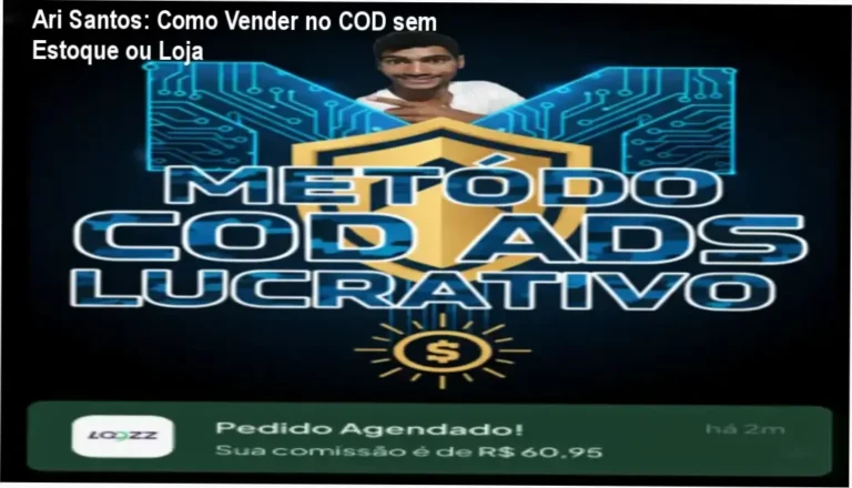 Método COD Ads Lucrativo Ari Santos bastidores e funcionamento interno