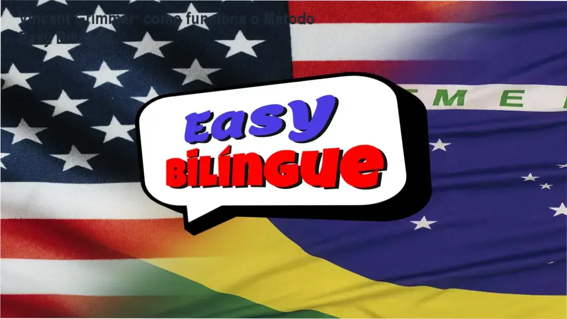 Método Easy Bilíngue Vincent Grimmer bastidores e funcionamento interno
