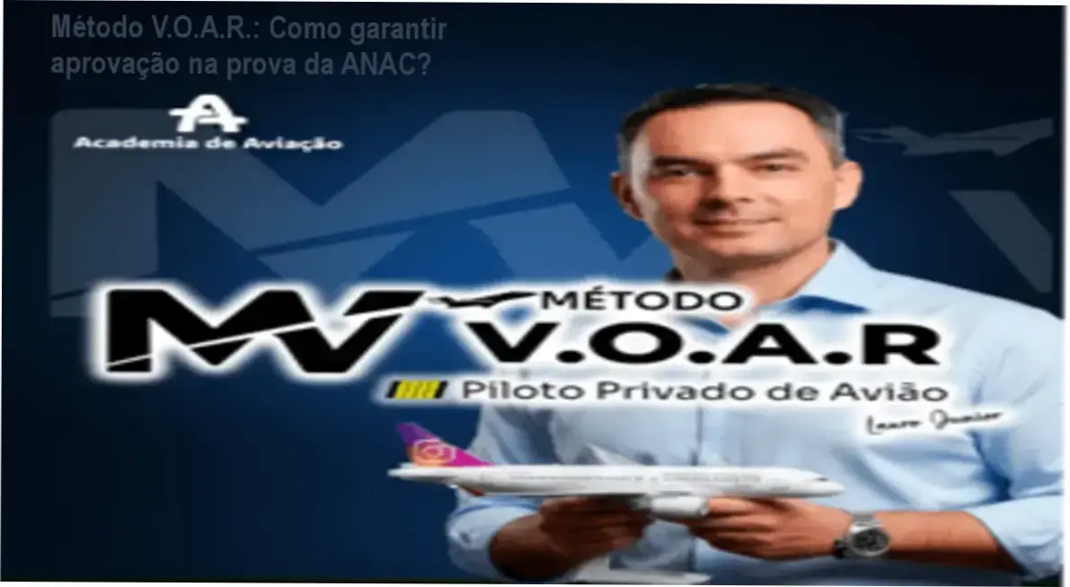 Imagem promocional do Método V.O.A.R. mostrando aulas online e simulados para aprovação na prova teórica da ANAC