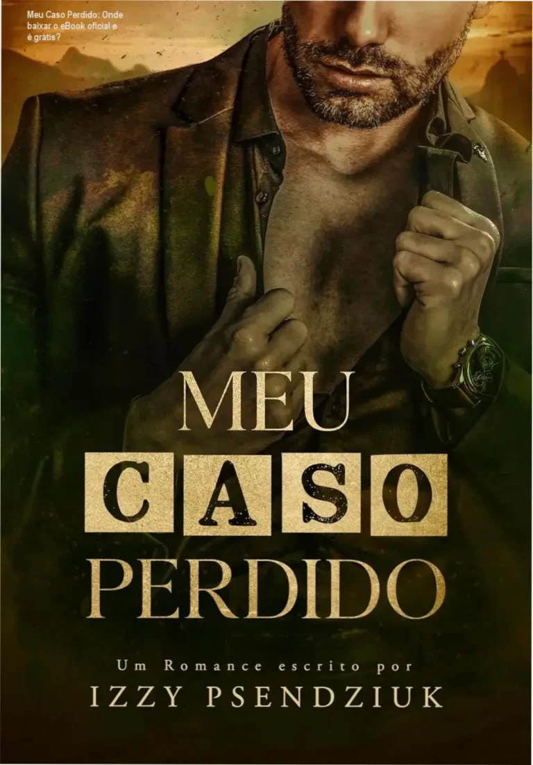 Capa do eBook Meu Caso Perdido de Izzy Psendziuk mostrando humor e romance