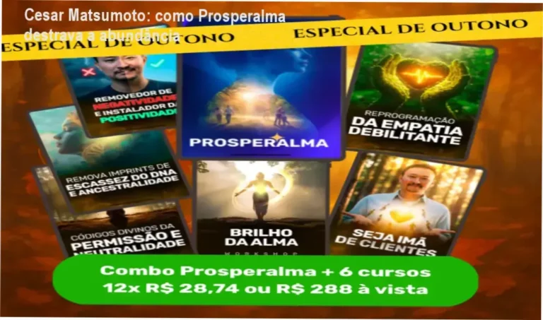 Prosperalma Cesar Matsumoto bastidores funcionamento visão interna