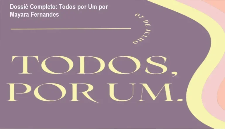 Todos por Um por Mayara Fernandes: bastidores, conteúdo interno e experiência do usuário reveladas