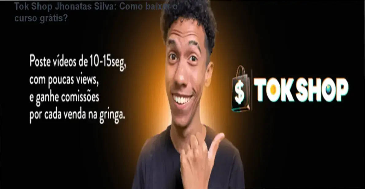 Ilustração do curso Tok Shop Jhonatas Silva com foco em TikTok Shop, perfil dark e automação por IA
