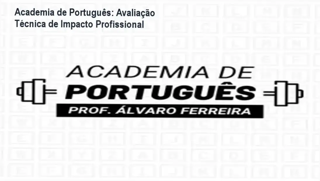 Academia de Português bastidores e visão interna da plataforma