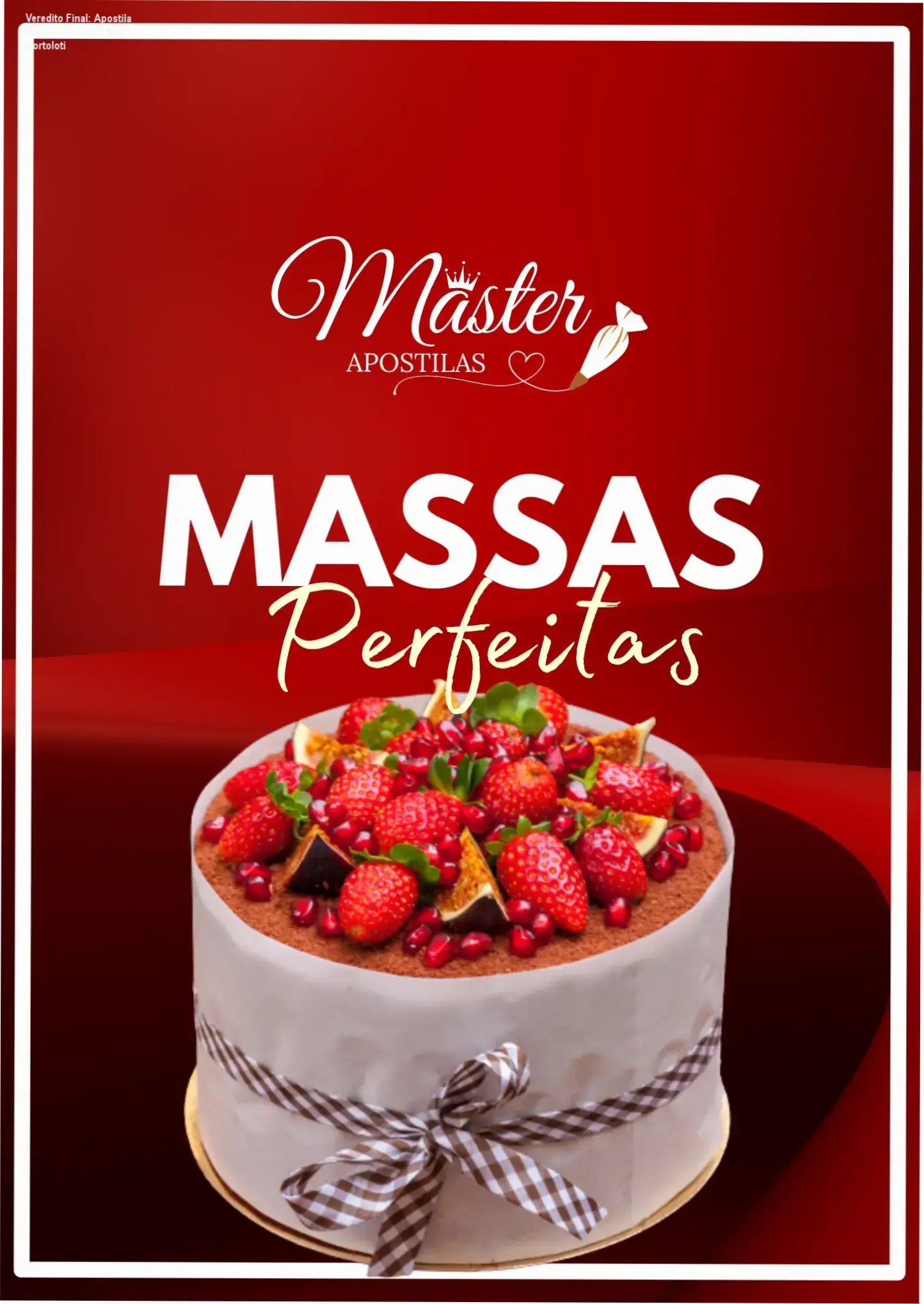 Visão detalhada da Apostila Massas Perfeitas da Marrara Bortoloti para confeitaria profissional