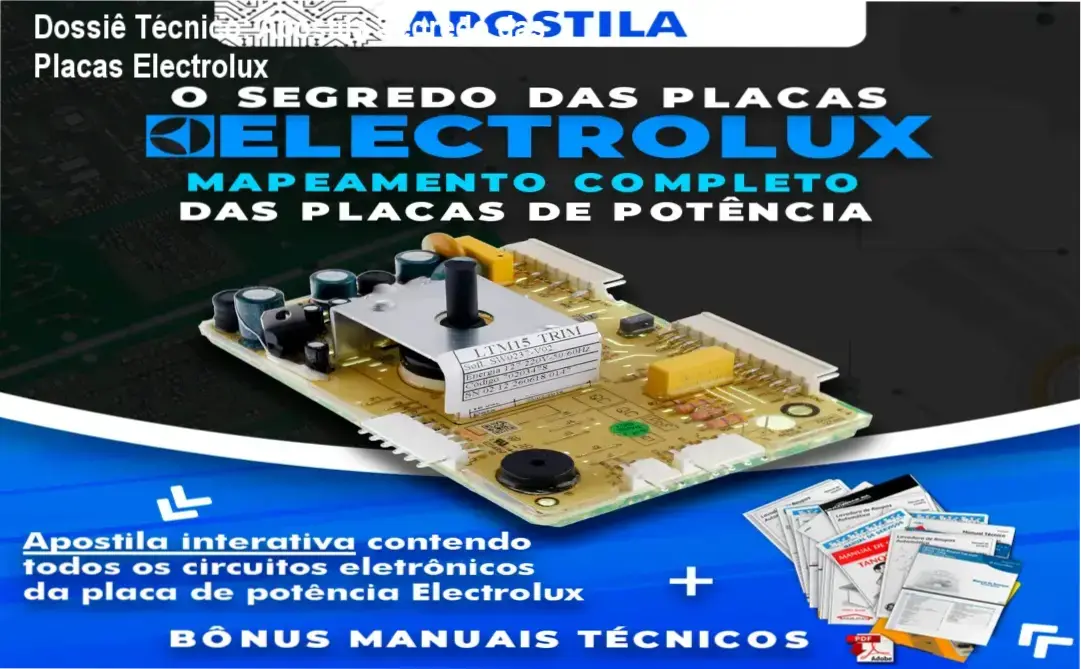 Apostila Segredo das Placas Electrolux de Doglas Hollas com mapeamento de circuitos e visão interna de reparos