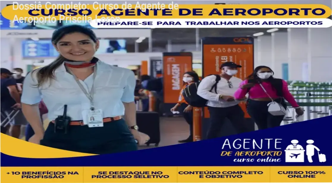 Curso de Agente de Aeroporto Priscila Loren: visão interna da plataforma e módulos de ensino