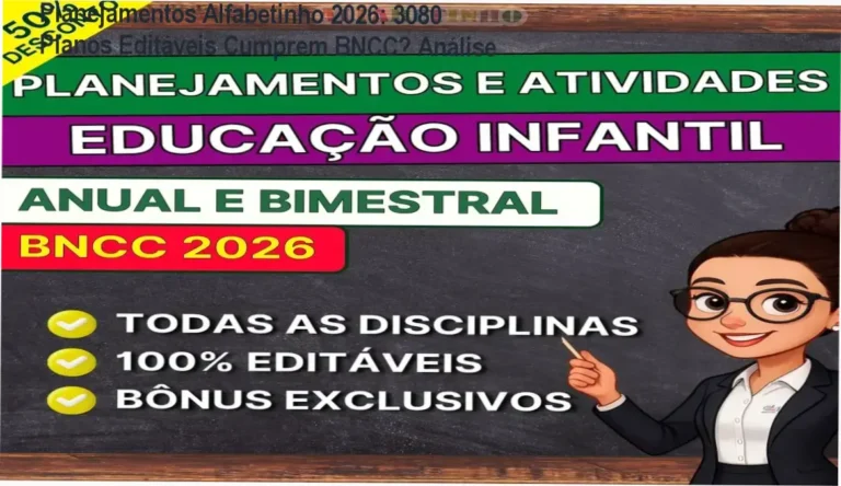 Planejamentos e Atividades 2026 Alfabetinho bastidores material editável Word