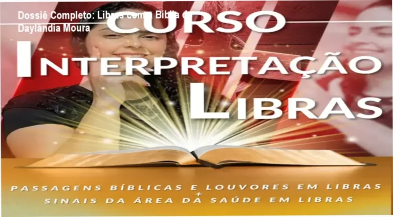 Curso de Interpretação de Libras Daylândia Moura bastidores e funcionamento