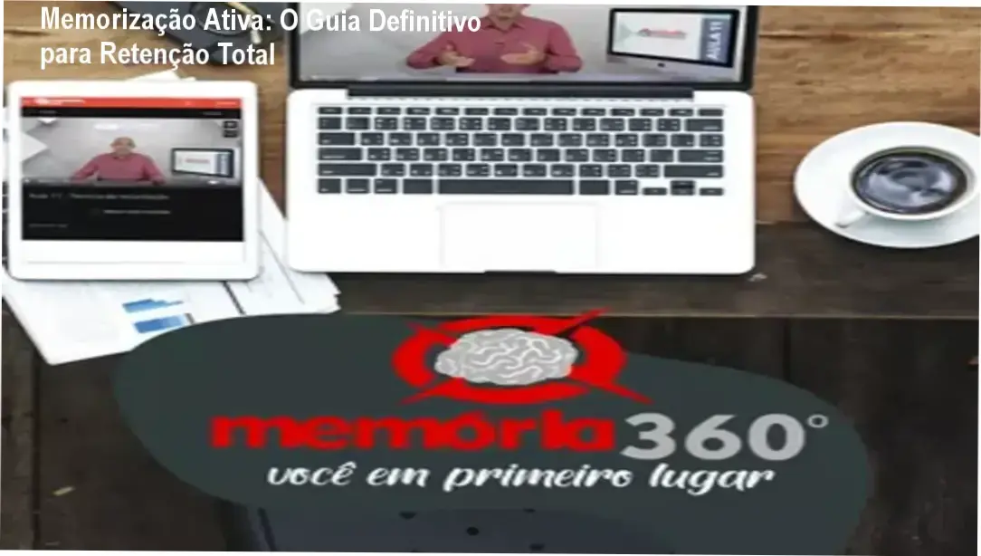 Estratégias de Memorização: visão interna do método de aprendizagem ativa
