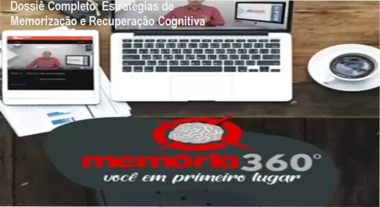 Estratégias de Memorização: Visão interna do funcionamento da recuperação cognitiva