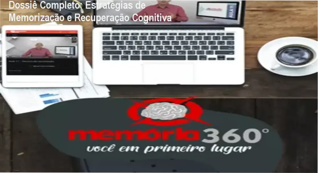 Estratégias de Memorização: Visão interna do funcionamento da recuperação cognitiva