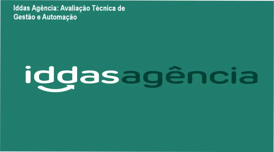 Iddas Agência da Iddas Sistemas: visão interna do dashboard de gestão e automação
