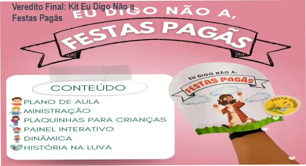 Visualização do material didático cristão Kit Eu Digo Não a Festas Pagãs para ensino infantil